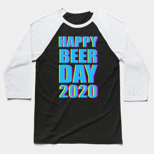 Minimalist Happy Beer Day 2020 Neon Typography Baseball T-Shirt